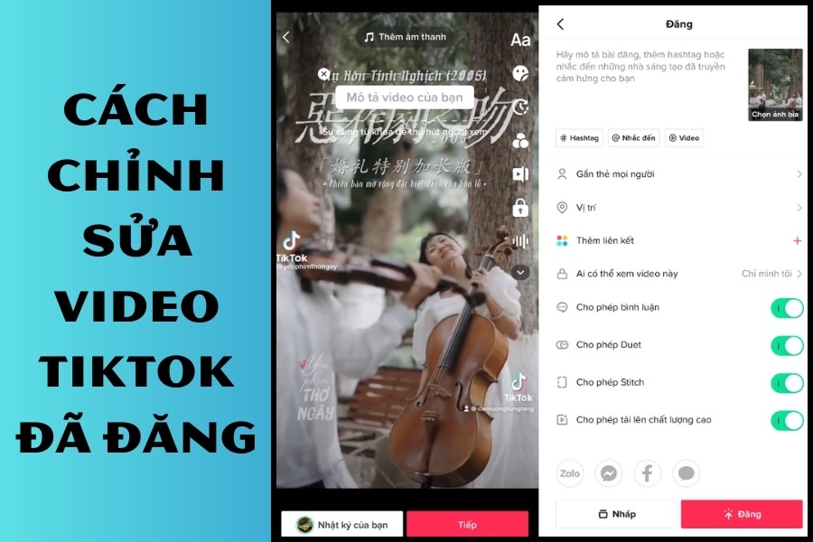 Cách chỉnh sửa video TikTok đã đăng 