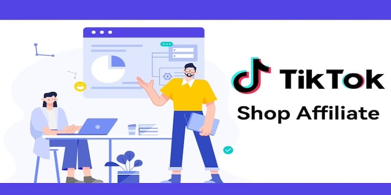 Tìm hiểu về chương trình Affiliate TikTok