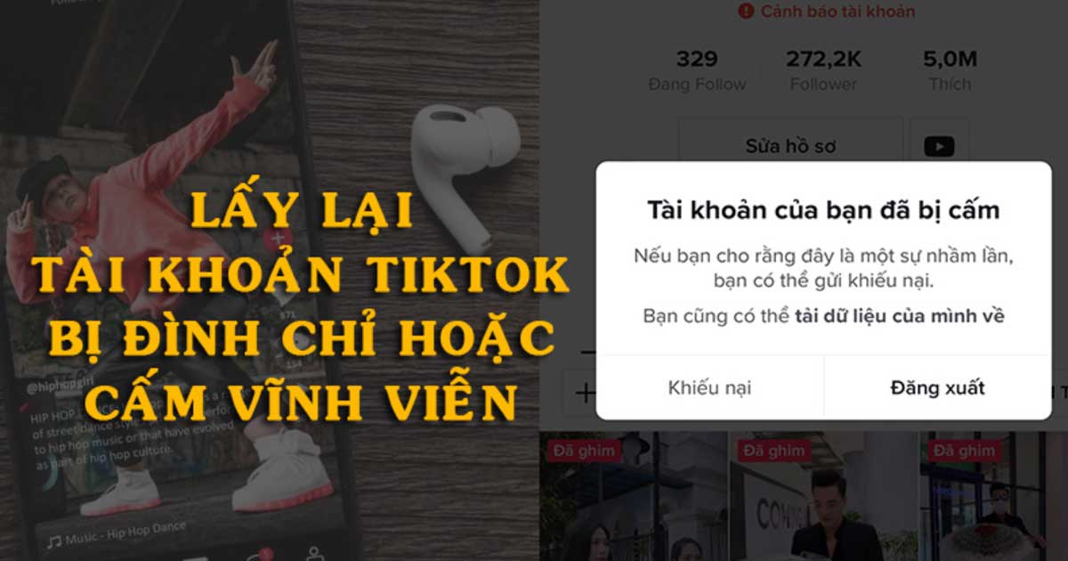 Cách lấy lại tài khoản TikTok bị cấm đơn giản